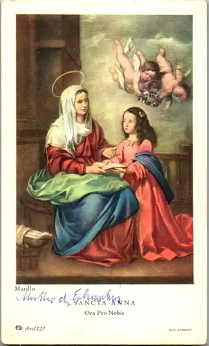 13828 - Heiligenbild - Sancta Anna , Ora pro Nobis , Murillo