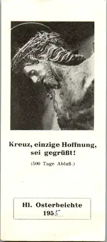 13853 - Heiligenbild - Kreuz , einzige Hoffnung sei gegrüßt , Christ nimm dir vor