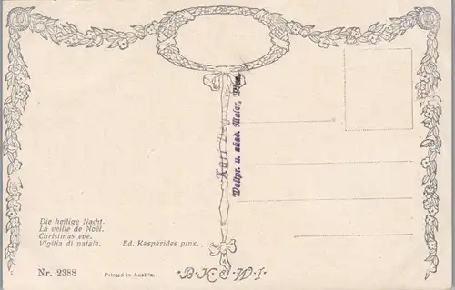 14252 - Künstlerkarte - Die heilige Nacht , La veille de Noel , signiert Ed. Kasparides  - nicht gelaufen