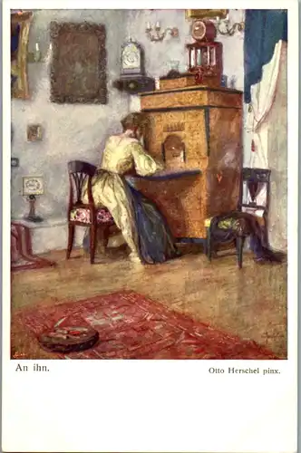 14482 - Künstlerkarte - An ihn , singniert Otto Herschel - nicht gelaufen