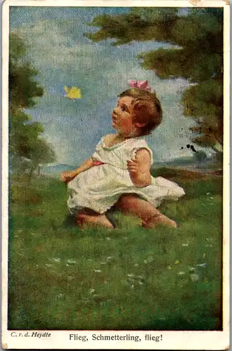 14790 - Künstlerkarte - Flieg Schmetterling flieg , C. v. d. Heydte - gelaufen 1920