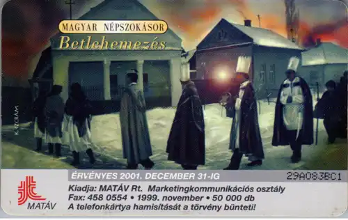 15508 - Ungarn - Magyar Nepszokasor , Betlehemezes