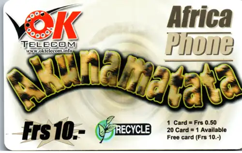 15722 - Schweiz - OK Telecom , Akunamatata , Africa Phone