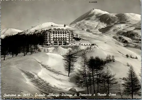 21492 - Italien - Sestriere , Grande Albergo Principi di Piemonte e Monte Sises - gelaufen 1955