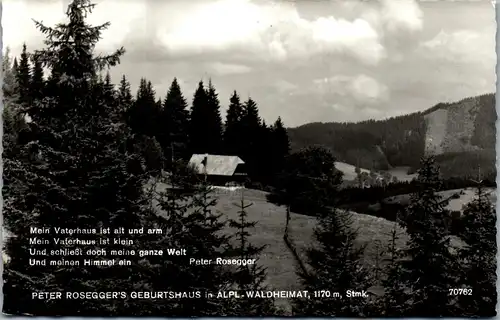 21629 - Steiermark - Krieglach , Peter Rosegger Geburtshaus in Alpl , Waldheimat - gelaufen 1962