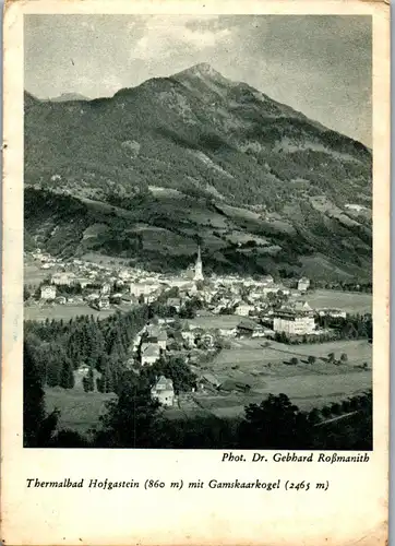 23177 - Salzburg - Hofgastein , Thermalbad mit Gamskaarkogel - gelaufen 1949