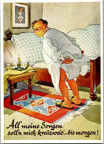 23483 - Humor - All meine Sorgen soll'n mich kreuzweis bis morgen - gelaufen