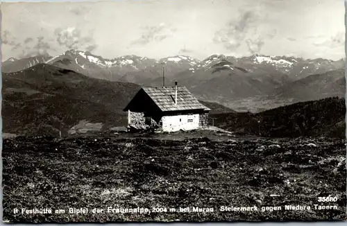 23497 - Steiermark - Murau , Festhütte am Gipfel der Frauenalpe gegen Niedere Tauern - gelaufen 1967