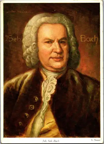 23538 - Künstlerkarte - L. Nauer , Johann Sebastian Bach - gelaufen