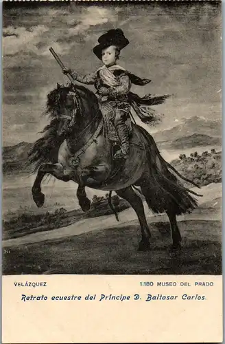 24255 - Künstlerkarte - Velazquez , Retrato ecuestre del Principe D. Baltasar Carlos , Museo del Prado - nicht gelaufen