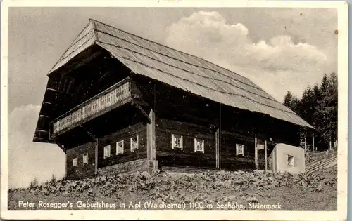 24270 - Steiermark - Krieglach , Alpl , Peter Rosegger's Geburtshaus , Waldheimat - nicht gelaufen