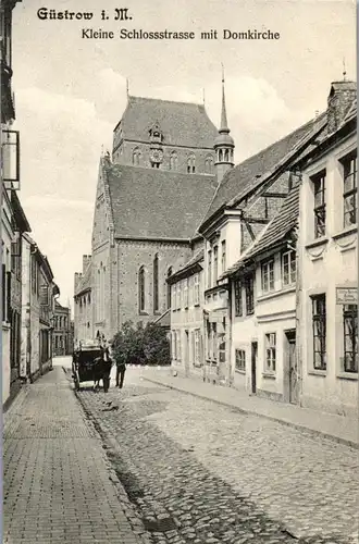 24474 - Deutschland - Güstrow , Kleine Schlossstraße mit Domkirche - nicht gelaufen 1907