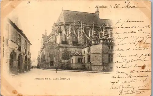 33004 - Frankreich - Moulins , Abside de la Cathedrale - gelaufen 1901