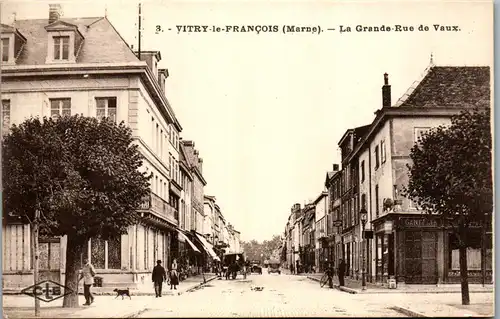 33026 - Frankreich - Vitry le Francois , Marne , La Grande Rue de Vaux - nicht gelaufen