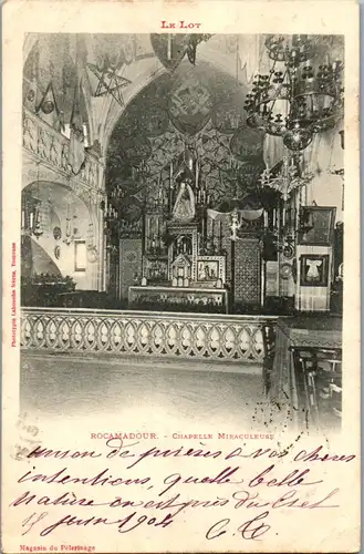 33125 - Frankreich - Rocamadour , Chapelle Miraculeuse - gelaufen 1904