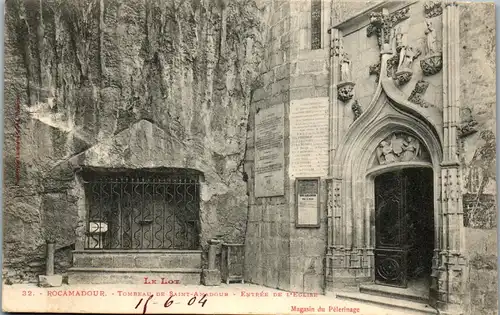 33365 - Frankreich - Rocamadour , Tombeau de Saint Amadour , Entree de l'Eglise - gelaufen 1904