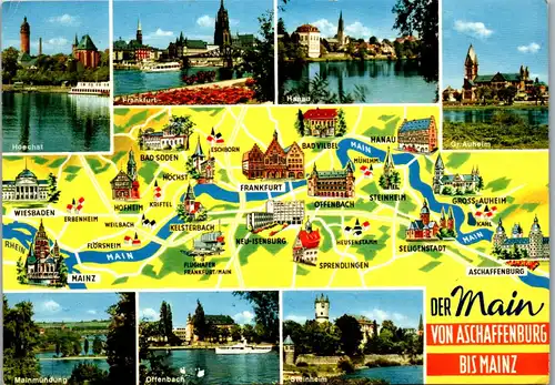 33636 - Deutschland - Der Main von Aschaffenburg bis Mainz , Hoechst , Hanau , Frankfurt , Mehrbildkarte - gelaufen 1971