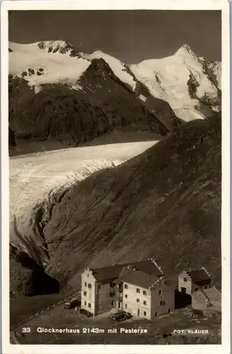 34613 - Kärnten - Glocknerhaus mit Pasterze , Gletscher - nicht gelaufen