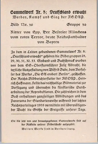 35621 - Sammelbilder - Sammelwerk Nr. 8 , Deutschland erwacht , Gruppe 30 , Bild Nr.: 36 , Ritter von Epp , Der Befreier Münchens vom roten Terror , heute Reichsstatthalter von Bayern