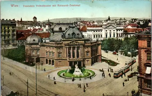 35837 - Wien - Deutsches Volkstheater mit Raimund Denkmal - nicht gelaufen 1913