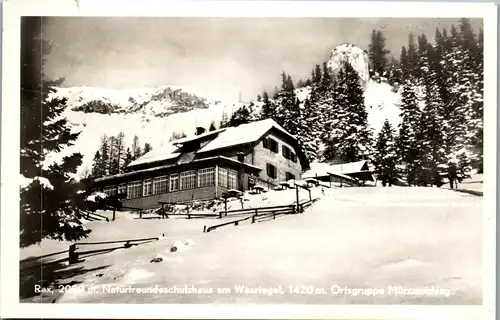 36526 - Niederösterreich - Rax , Naturfreundeschutzhaus am Waxriegel , Ortsgruppe Mürzzuschlag - nicht gelaufen 1957