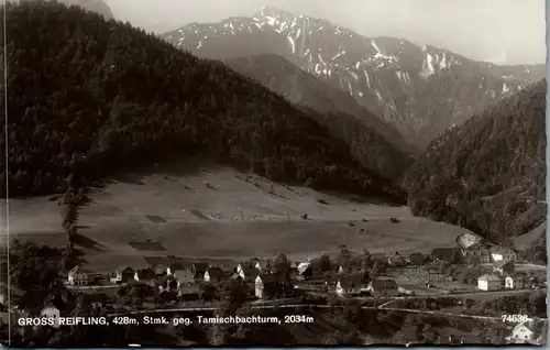 36602 - Steiermark - Gesäuse , Großreifling , Groß Reifling gegen Tamischbachturm - gelaufen 1965