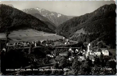 36625 - Steiermark - Gesäuse , Großreifling , Groß Reifling gegen Tamischbachturm - gelaufen