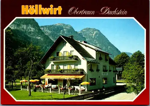 36816 - Oberösterreich - Obertraun , Dachstein , Gasthof Pension Höllwirt , Inh. Leopold Höll - nicht gelaufen