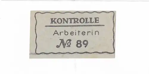 937387 -  - Kontrolle Arbeiterin Nr. 89 , Kontrollmarke