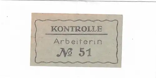 937389 -  - Kontrolle Arbeiterin Nr. 51 , Kontrollmarke
