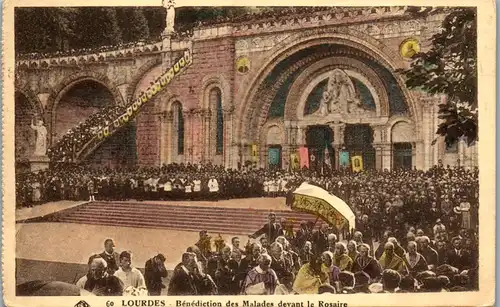 37559 - Frankreich - Lourdes , Benediction des Malades devant le Rosaire - gelaufen 1926