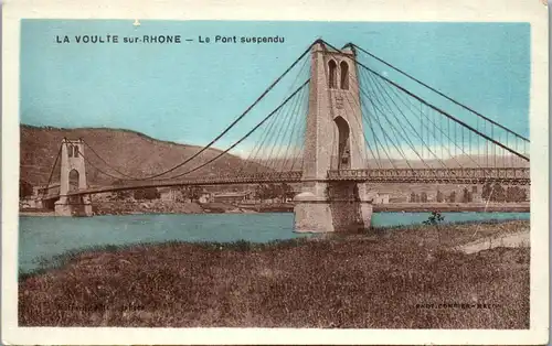 37655 - Frankreich - La Voulte sur Rhone , Le Pont suspendu - nicht gelaufen