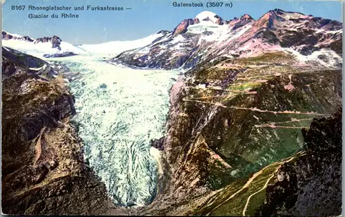 38017 - Schweiz - Rhonegletscher und Furkastrasse , Galenstock - nicht gelaufen