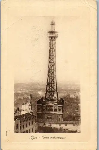 38477 - Frankreich - Lyon , Tour metallique - gelaufen 1921