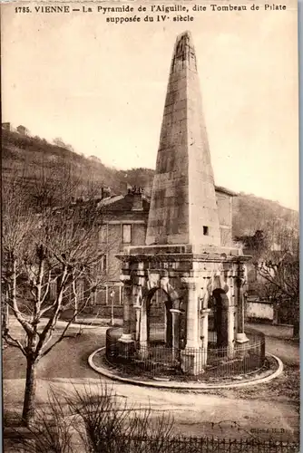 38525 - Frankreich - Vienne , La Pyramide de l'Aiguille dite Tombeau de Pilate supposee du IV siecle - nicht gelaufen