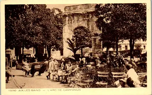 38536 - Frankreich - Aix les Bains , L'Arc de Campanus - nicht gelaufen