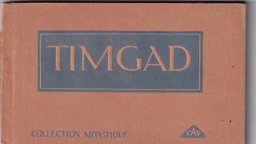 38658 - Algerien - Timgad , Ruines Romaines de Timgad , 22 Cartes Postales - nicht gelaufen