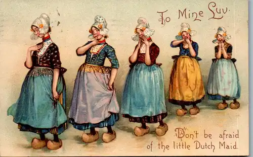 39080 - Humor - To my Luv , Don't be afraid of the little Durch Maid - gelaufen 1908