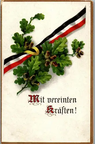 39211 - Militaria - Mit vereinten Kräften , Eichel - gelaufen 1917