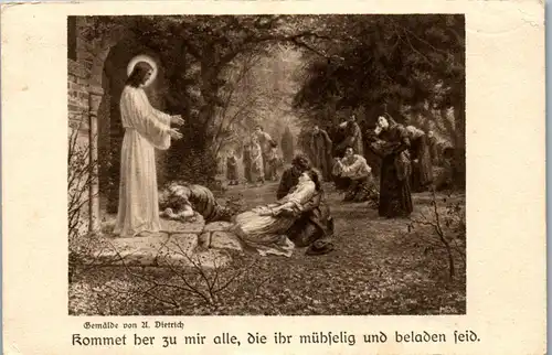 39225 - Heilige - Kommet her zu mir alle  , U. Dietrich , Jesus - nicht gelaufen 1917