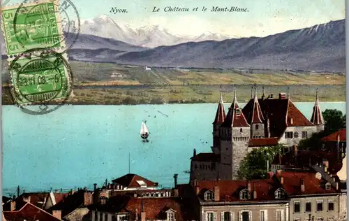 39347 - Schweiz - Nyon , Le Chateau et le Mont Blanc - gelaufen 1908