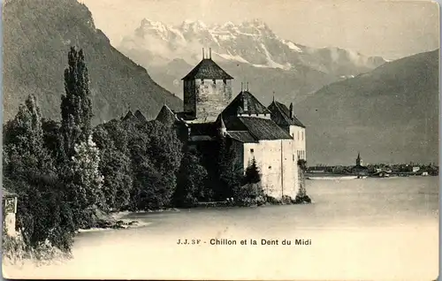 39379 - Schweiz - Chillon et la Dent du Midi - gelaufen 1903