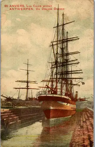 39460 - Belgien - Anvers , Antwerpen , Les Cales seches , De Grooge Dokken , Segelschiff - gelaufen 1906