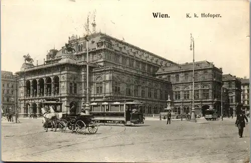 39569 - Wien - K. k. Hofoper , Kutsche , Straßenbahn - gelaufen 1911