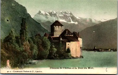 39607 - Schweiz - Chateau de Chillon et la Dent du Midi - nicht gelaufen