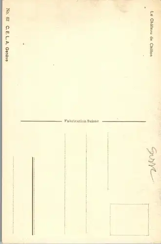 39621 - Künstlerkarte - Chateau de Chillon , signiert - nicht gelaufen