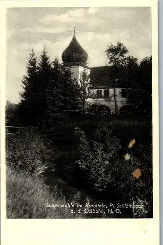 40285 - Niederösterreich - Luisenmühle im Kreuttal , P. Schleinbach a. d. Ostbahn - gelaufen