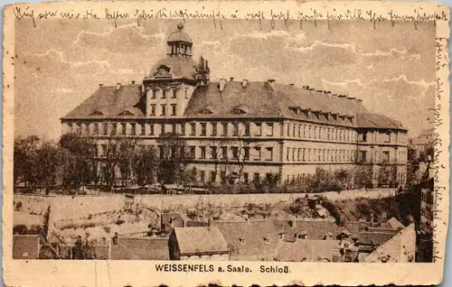 40585 - Deutschland - Weissenfels a. Saale , Schloß - gelaufen 1918