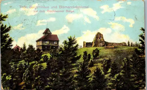 40717 - Deutschland - Thür. Bauernhaus und Bismarckdenkmal a. d. Riechheimer Berg - gelaufen 1927