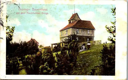 40725 - Deutschland - Thür. Bauernhaus a. d. Riechheimer Berg - gelaufen 1915